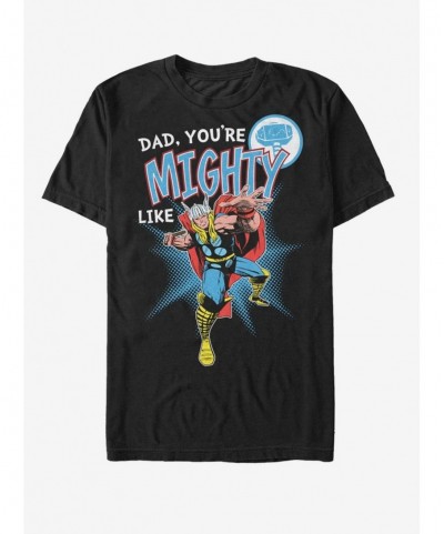 Festival Price Marvel Thor Mighty like Dad T-Shirt $4.66 T-Shirts